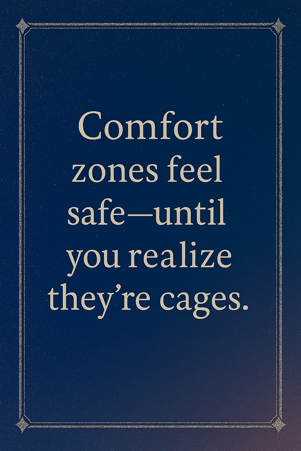 The Comfort Zone Paradox: Safe Until It’s a Cage
